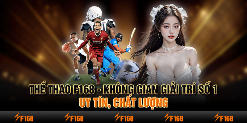 Kinh nghiệm cá cược thể thao F168 thành công